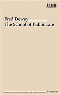 The School of Public Life: Doormats No. 4 (Paperback)