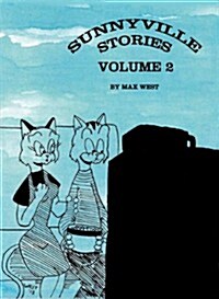 Sunnyville Stories, Volume 2 (Paperback)