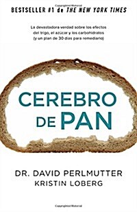 Cerebro de Pan: (grain Brain) (Paperback)