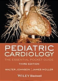 Pediatric Cardiology 3e (Paperback, 3)