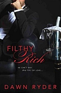 Filthy Rich (Paperback)