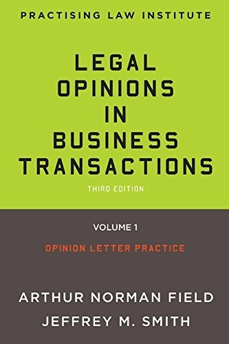 Legal Opinions in Business Transactions (Paperback, 3rd)