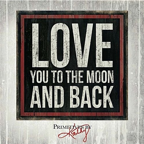 Love You to the Moon and Back (Hardcover)