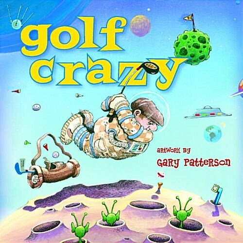 Golf Crazy (Hardcover)