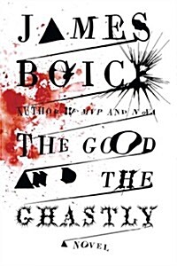 Good and the Ghastly (Paperback)