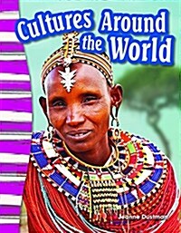 Cultures Around the World (Paperback)