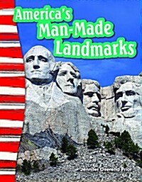 Americas Man-Made Landmarks (Paperback)