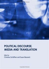 Political discourse, media and translation