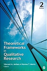 Theoretical Frameworks in Qualitative Research (Paperback, 2)