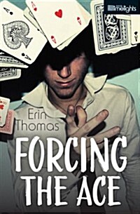 Forcing the Ace (Paperback)