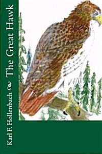 The Great Hawk (Paperback)