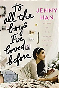 To All the Boys Ive Loved Before (Paperback)