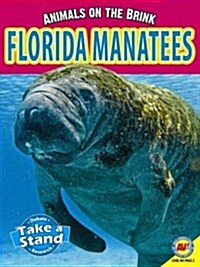 Florida Manatees (Library Binding)
