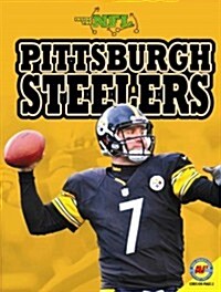 Pittsburgh Steelers (Library Binding)