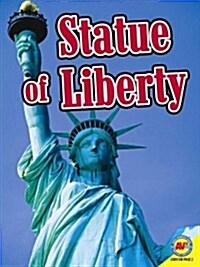 Statue of Liberty (Library Binding)