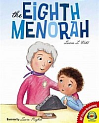 The Eighth Menorah (Library Binding)