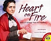 Heart on Fire: Susan B. Anthony Votes for President (Library Binding)