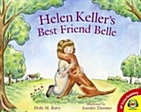 Helen Kellers Best Friend Belle (Library Binding)