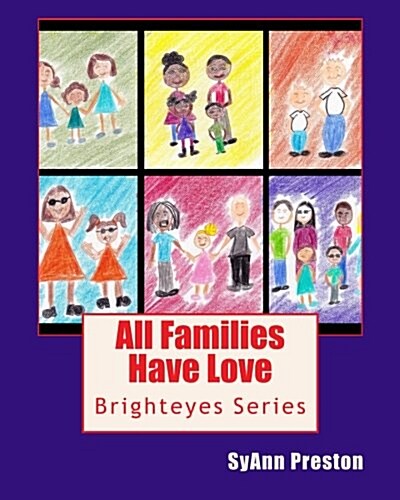 All Families Have Love (Paperback)