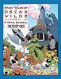 Fairy Tales of Oscar Wilde: The Selfish Giant and the Star Child (Paperback)
