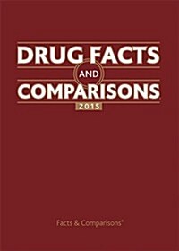 Drug Facts and Comparisons 2015 (Hardcover, Revised)