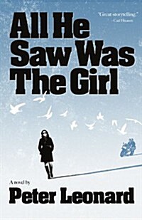 All He Saw Was the Girl (Paperback)