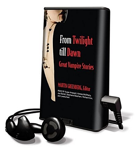 From Twilight Till Dawn (Pre-Recorded Audio Player)