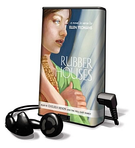 Rubber Houses (Pre-Recorded Audio Player, Library)