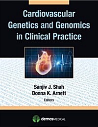 Cardiovascular Genetics and Genomics in Clinical Practice (Paperback)