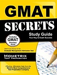 GMAT Secrets Study Guide: GMAT Exam Review for the Graduate Management Admission Test (Paperback)