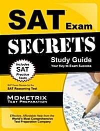 SAT Exam Secrets Study Guide: SAT Test Review for the SAT Reasoning Test (Paperback)