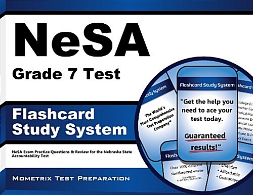 Nesa Grade 7 Test Flashcard Study System: Nesa Exam Practice Questions and Review for the Nebraska State Accountability Test (Other)