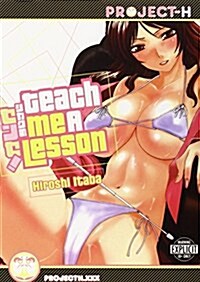 Teach Me A Lesson (Hentai Manga) (Paperback)