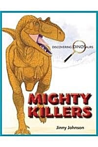 Mighty Killers (Library Binding)