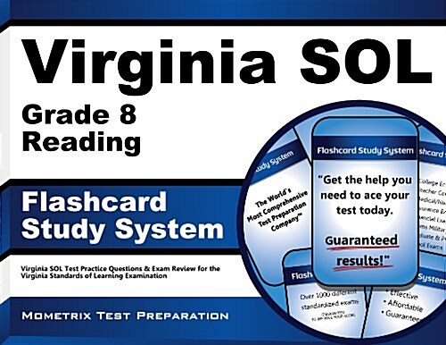 Virginia Sol Grade 8 Reading Flashcard Study System: Virginia Sol Test Practice Questions & Exam Review for the Virginia Standards of Learning Examina (Other)