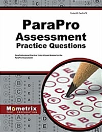ParaPro Assessment Practice Questions: ParaProfessional Practice Tests & Exam Review for the ParaPro Assessment (Paperback)
