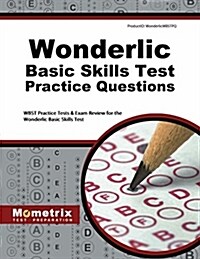 Wonderlic Basic Skills Test Practice Questions: WBST Practice Tests & Exam Review for the Wonderlic Basic Skills Test (Paperback)