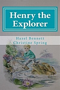 Henry the Explorer (Paperback)