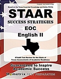 STAAR Success Strategies EOC English II: STAAR Test Review for the State of Texas Assessments of Academic Readiness (Paperback)