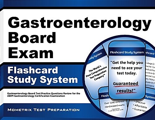Gastroenterology Board Exam Flashcard Study System: Gastroenterology Test Practice Questions & Review for the Abim Gastroenterology Certification Exam (Other)