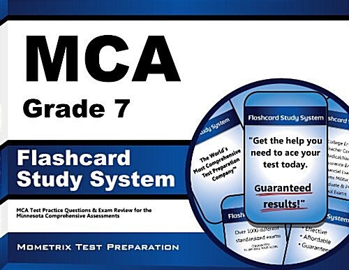 MCA Grade 7 Flashcard Study System: MCA Test Practice Questions and Exam Review for the Minnesota Comprehensive Assessments (Other)