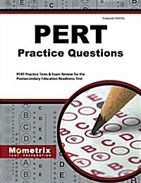 PERT Practice Questions: PERT Practice Tests & Exam Review for the Postsecondary Education Readiness Test (Paperback)