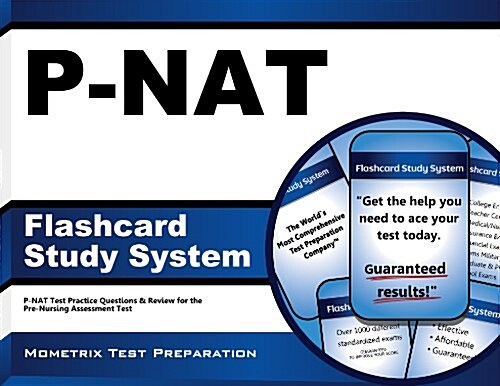 P-Nat Flashcard Study System: P-Nat Test Practice Questions & Review for the Pre-Nursing Assessment Test (Other)