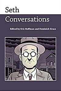 Seth: Conversations (Hardcover)