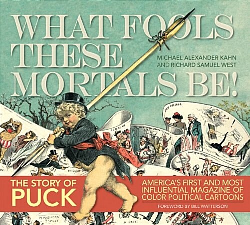 The Story of Puck: What Fools These Mortals Be! (Hardcover)