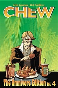 Chew Omnivore Edition Volume 4 (Hardcover)