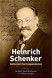 Heinrich Schenker: Selected Correspondence (Hardcover)