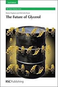 Future of Glycerol (Hardcover, 2nd, Revised)