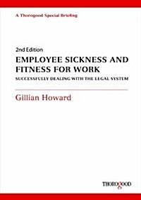 Employee Sickness and Fitness for Work (Paperback, 2, Revised)