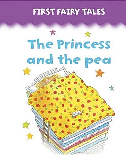 FIRST FAIRY TALES PRINCESS AND THE PEA (Board Book)